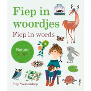 Fiep In Woordjes – Natuur - Fiep Westendorp